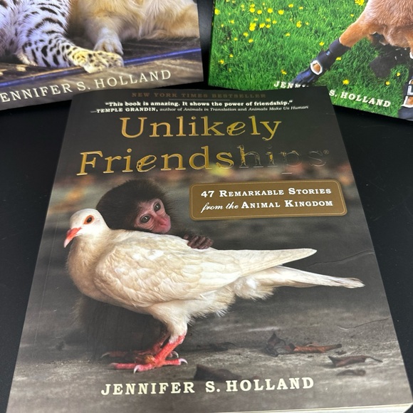 UNLIKELY FRIENDSHIPS BY JENNIFER S. HOLLAND 47 STORIES FROM THE ANIMAL KINGDOM - Picture 2 of 8